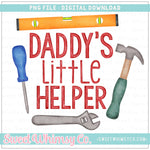 Daddy's Little Helper PNG