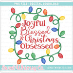 Joyful Blessed Christmas Obsessed Primary PNG