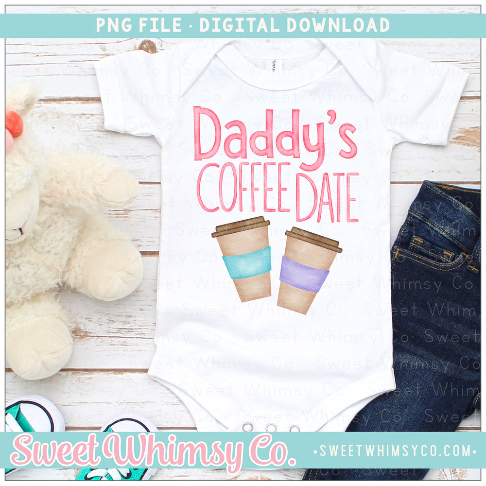 Daddy's Coffee Date Pink PNG