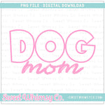 Dog Mom Pink PNG