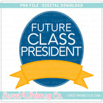 Future Class President PNG