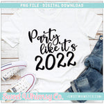 Party Like It's 2022 Silver PNG