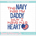 Navy Has Daddy I Have His Heart PNG