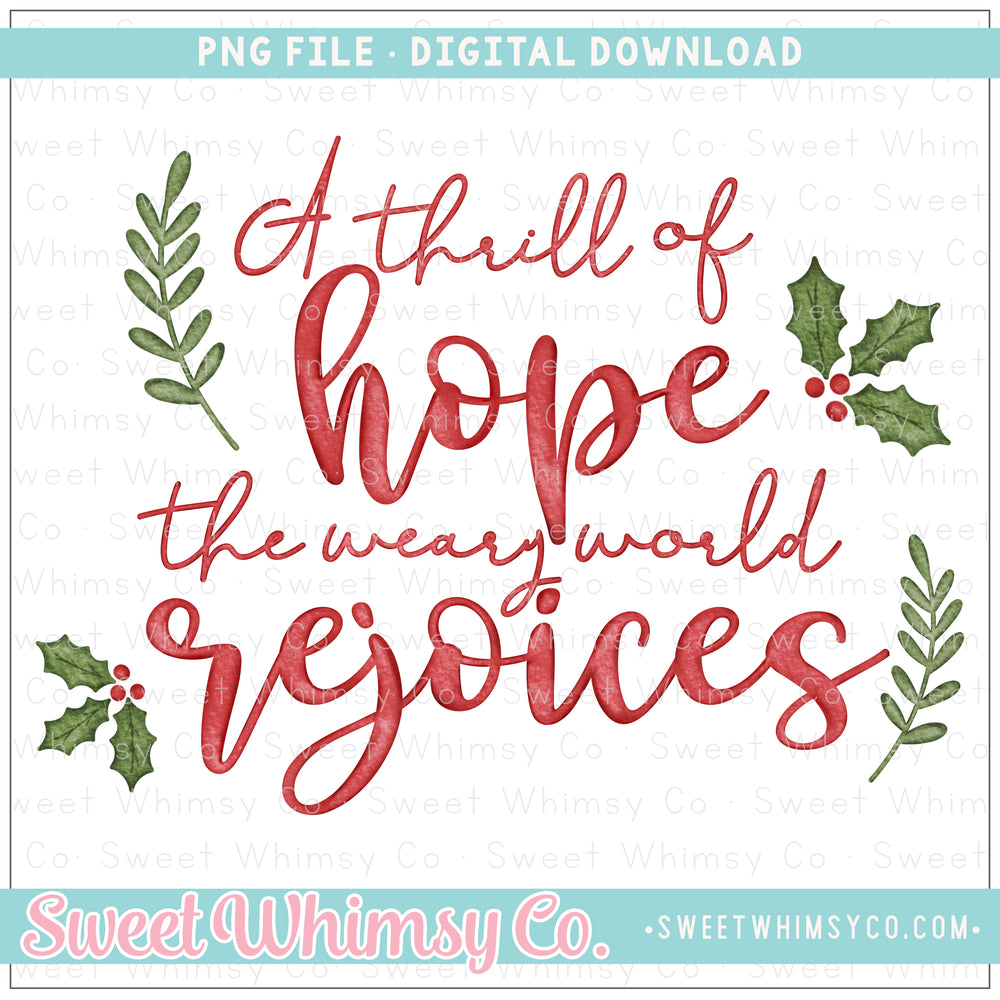 A Thrill of Hope the Weary World Rejoices PNG